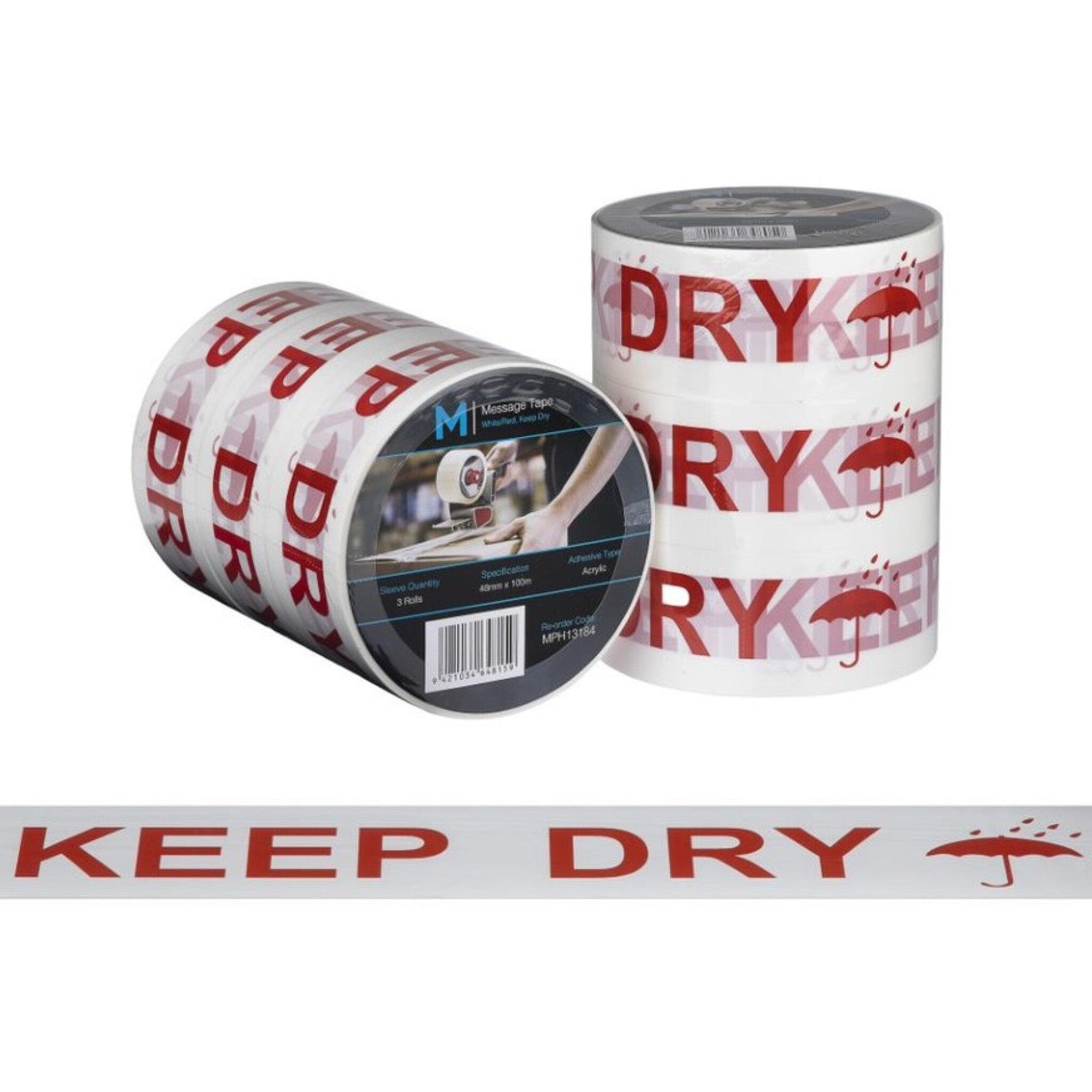 Message Tape Keep Dry